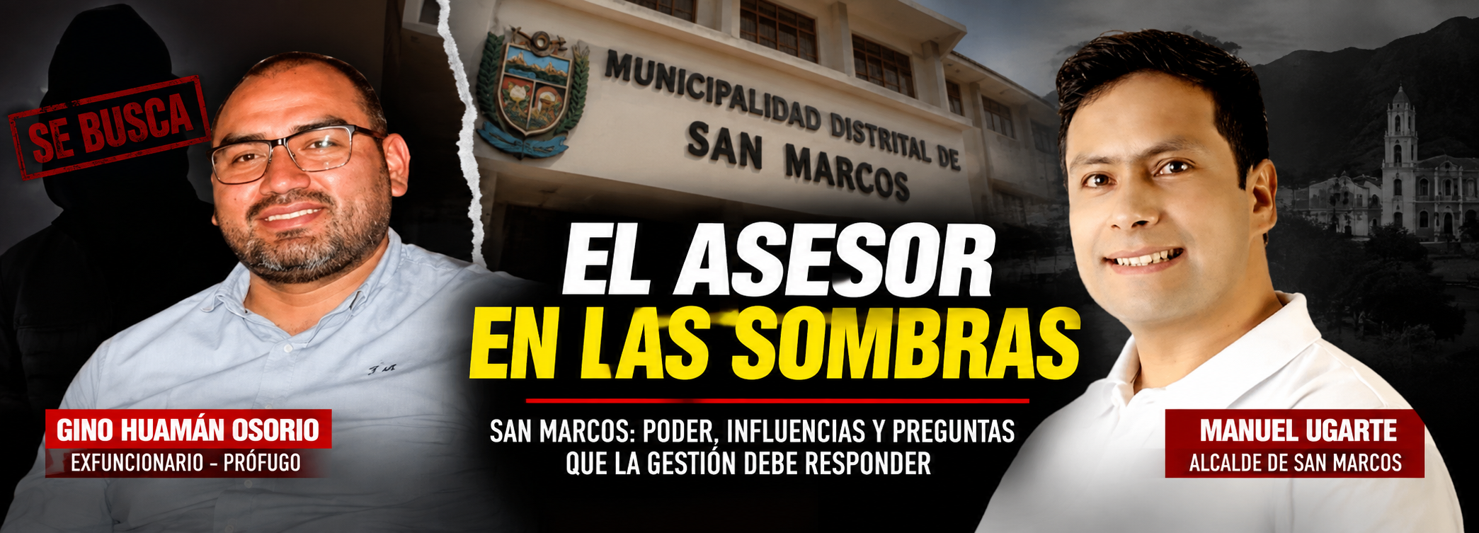 San Marcos: Ugarte bajo la lupa por su gestión