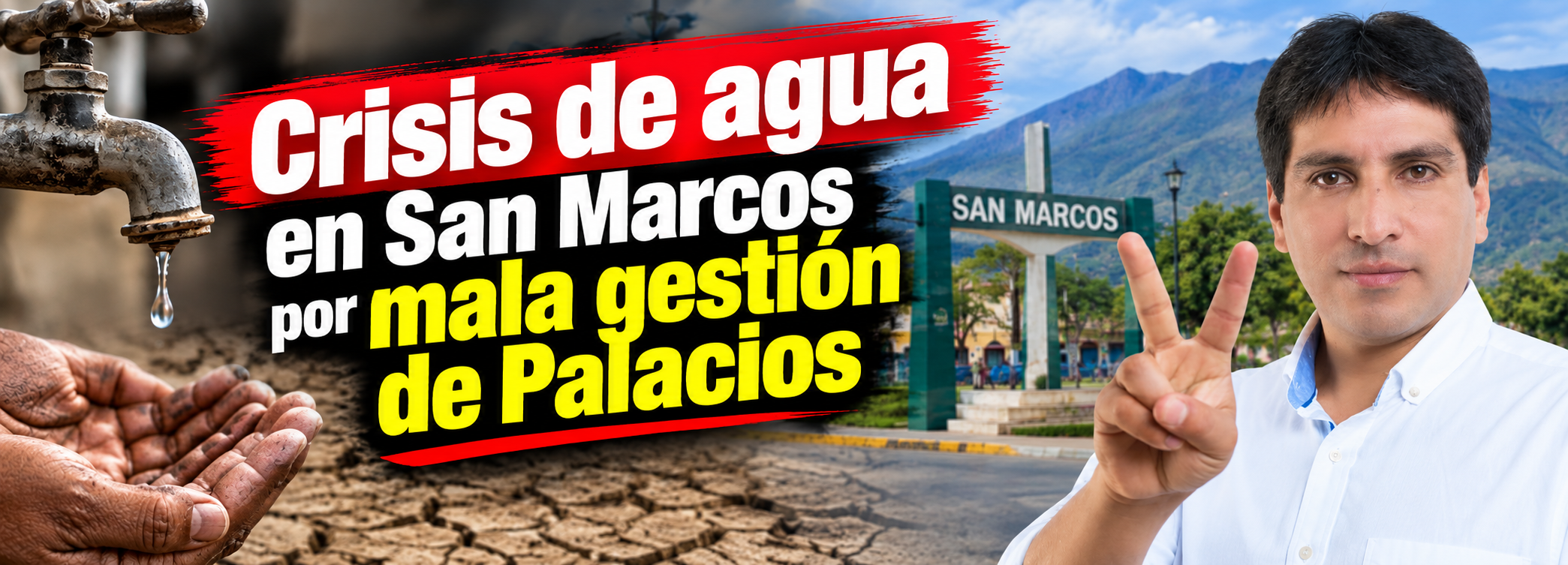 Crisis de agua en San Marcos por mala gestión de Palacios