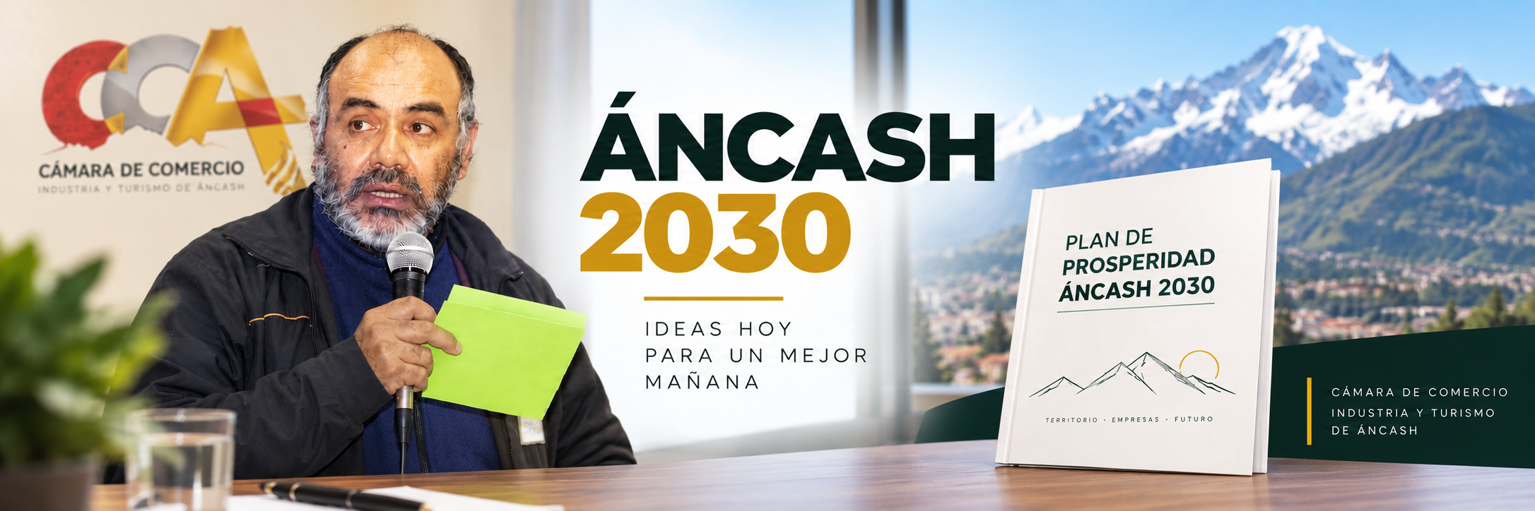 Áncash 2030: empresarios lanzan su hoja de ruta